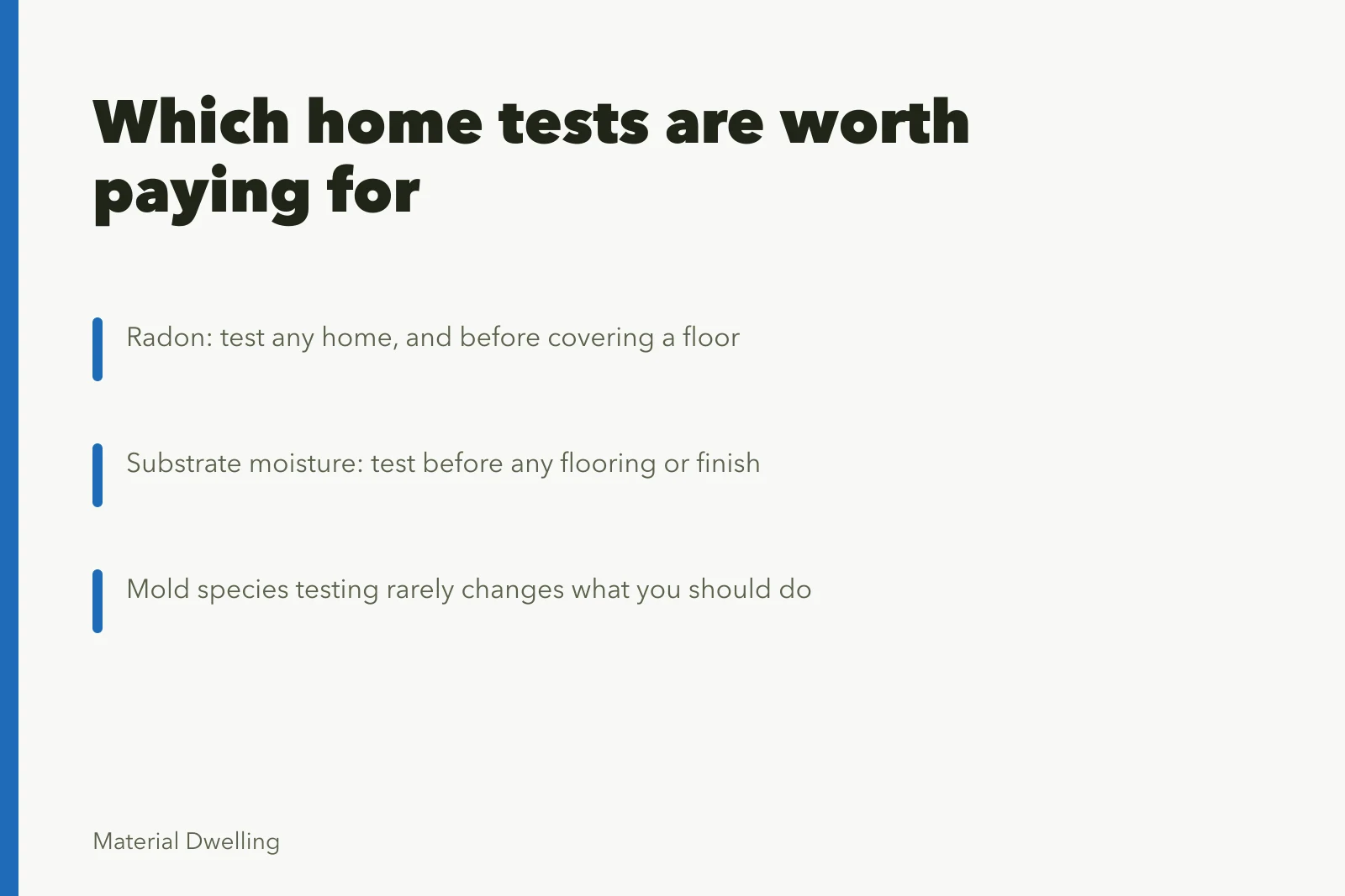 Card listing radon, moisture and mold tests and when each is worth paying for. Sustainable home projects products worth testing: a reviewer's notes
